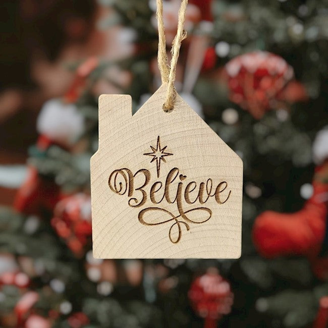 Believe House Ornament